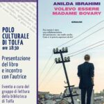 ANILDA IBRAHIMI presenta "VOLEVO ESSERE MADAME BOVARY"- Einaudi